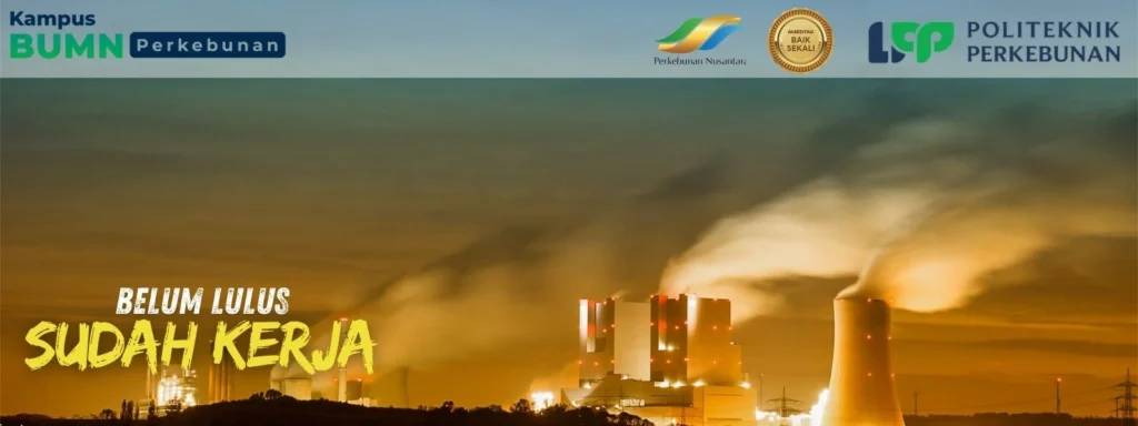 Mencari Kampus Perkebunan Sawit berkualitas? Politeknik Yogyakarta hadir mencetak SDM unggul siap kerja di industri kelapa sawit.